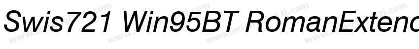 Swis721 Win95BT RomanExtended字体转换